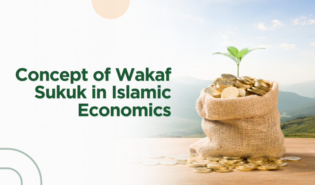 Concept of Wakaf Sukuk in Islamic Economics