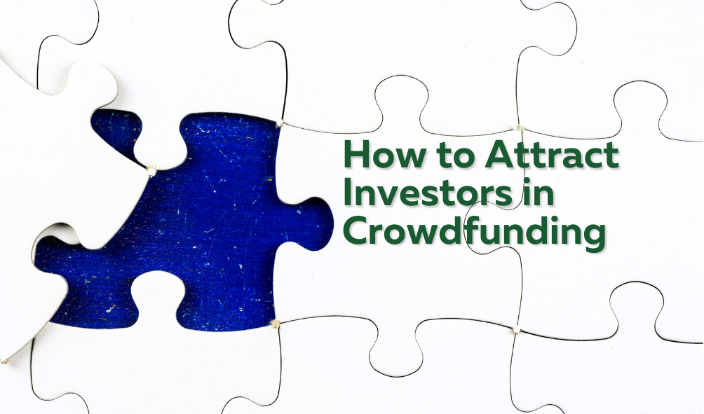 How to Attract Investors in Crowdfunding