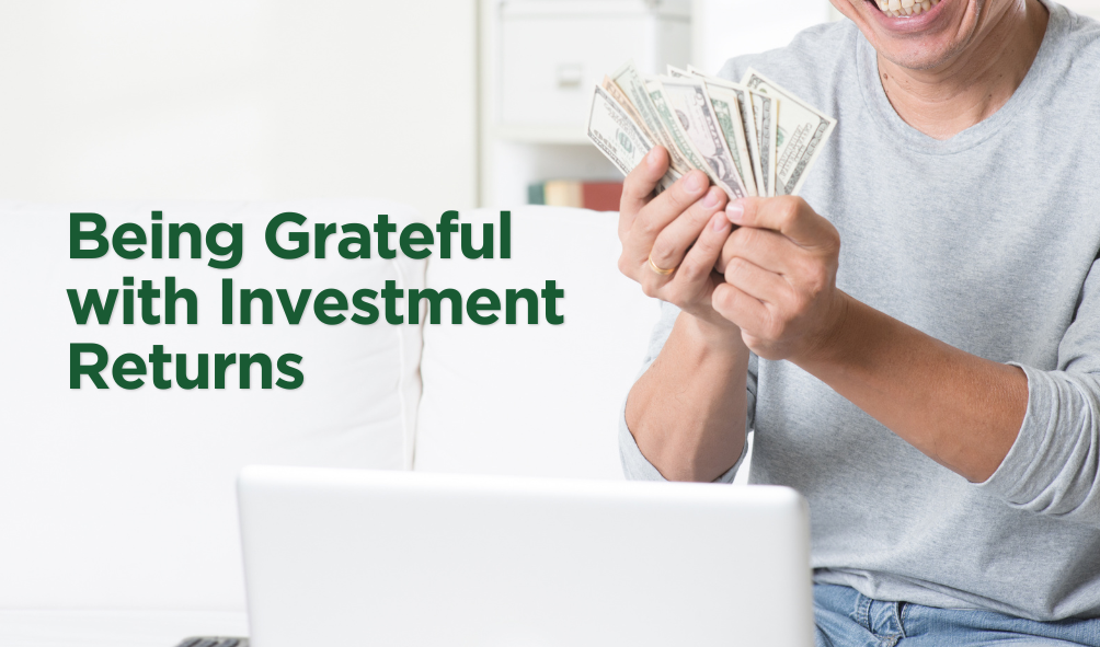 Being Grateful with Investment Returns