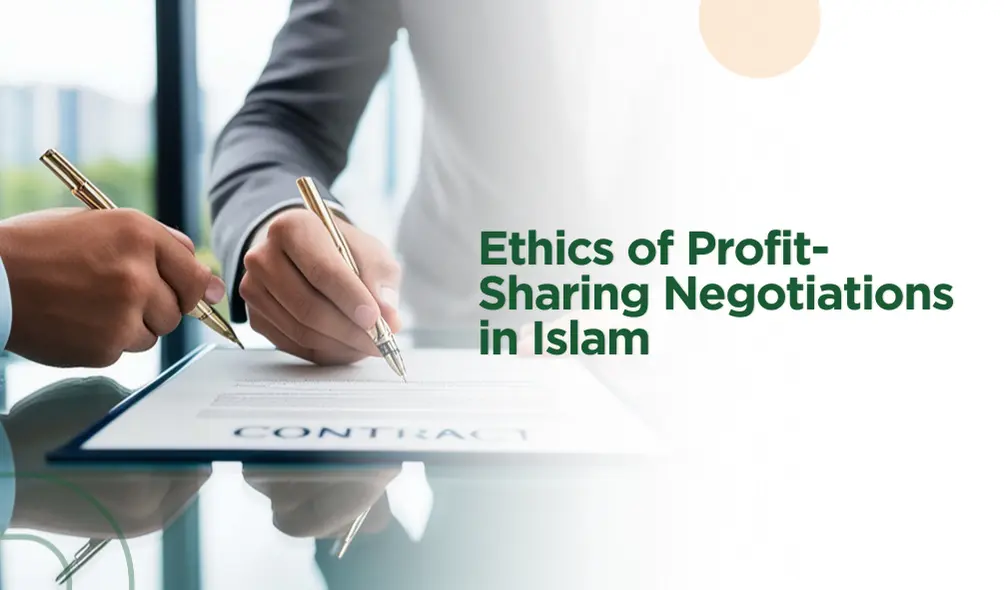 Ethics of Profit-Sharing Negotiations in Islam