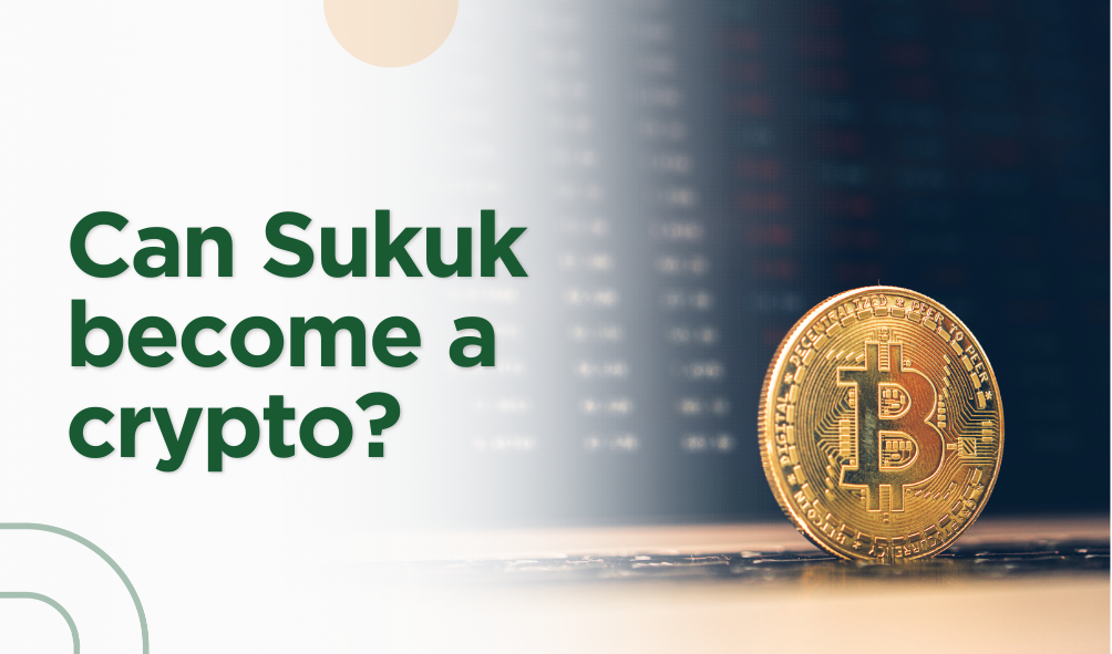 Can Sukuk Become a Crypto?