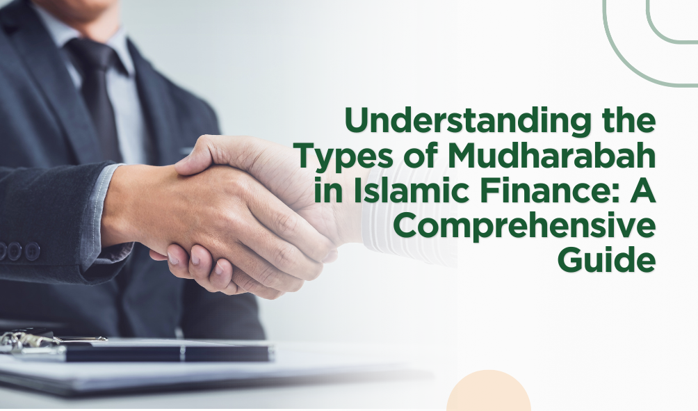 Types of Mudharabah in Islamic Finance