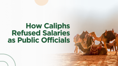 How Caliphs Refused Salaries as Public Officials