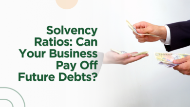 Solvency Ratios: Can Your Business Pay Off Future Debts?