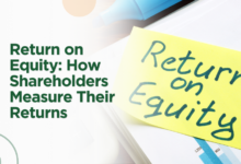 Return on Equity: How Shareholders Measure Their Returns