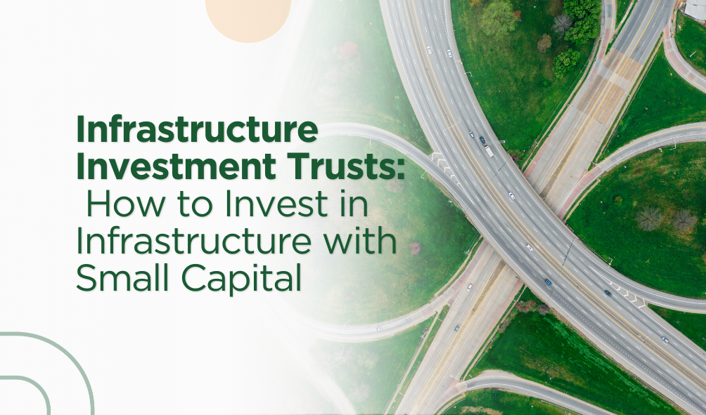 Infrastructure Investment Trusts