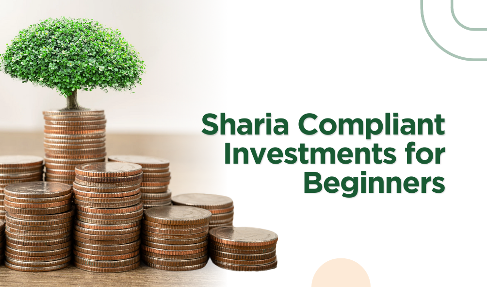 Sharia Compliant Investments for Beginners