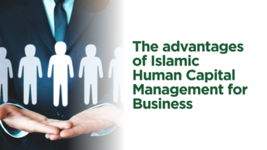 The Advantages of Islamic Human Capital Management for Business