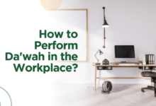 How to Perform Da'wah in the Workplace?