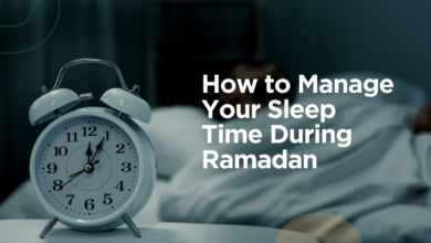 How to Manage Your Sleep Time During Ramadan