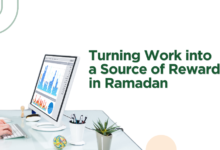 The Way for Turning Work into a Source of Reward in Ramadan