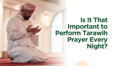 Is It That Important to Perform Tarawih Prayer Every Night?