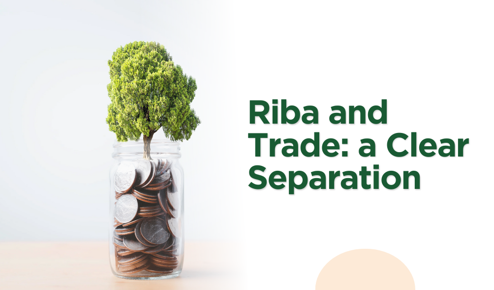 Riba and Trade: a Clear Separation