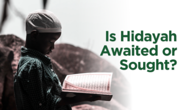 Is Hidayah Awaited or Sought?