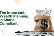 The Important Wealth Planning in Sharia Compliant