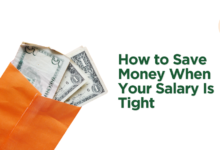 How to Save Money When Your Salary Is Tight