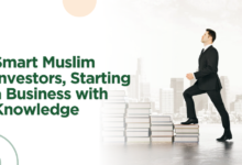 Smart Muslim Investors, Starting a Business with Knowledge