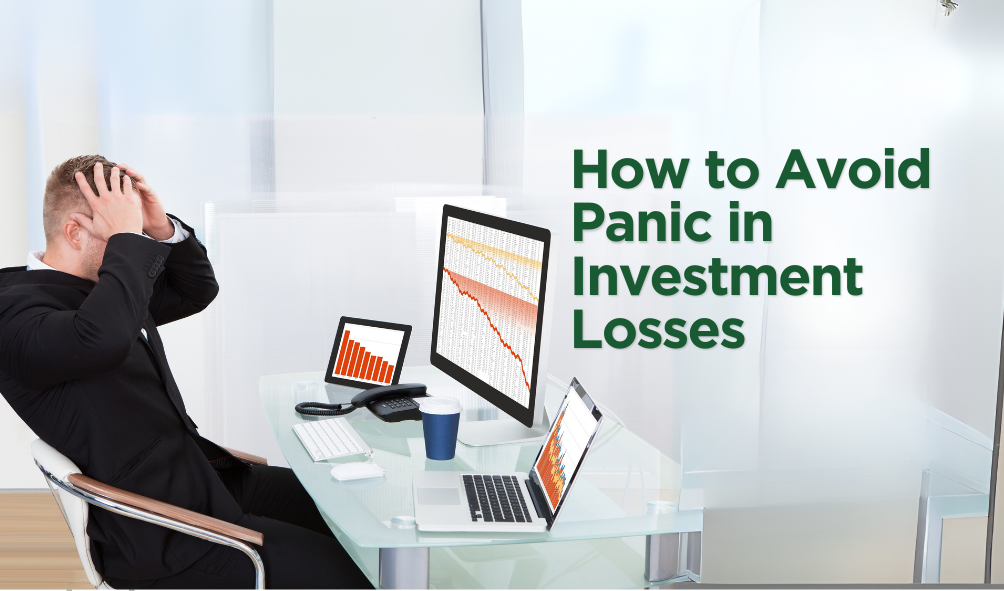 How to Avoid Panic in Investment Losses