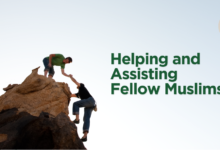 Helping and Assisting Fellow Muslims