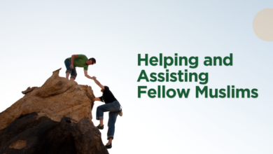 Helping and Assisting Fellow Muslims