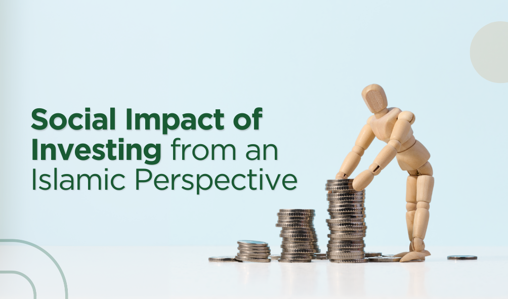 Social Impact of Investing from an Islamic Perspective