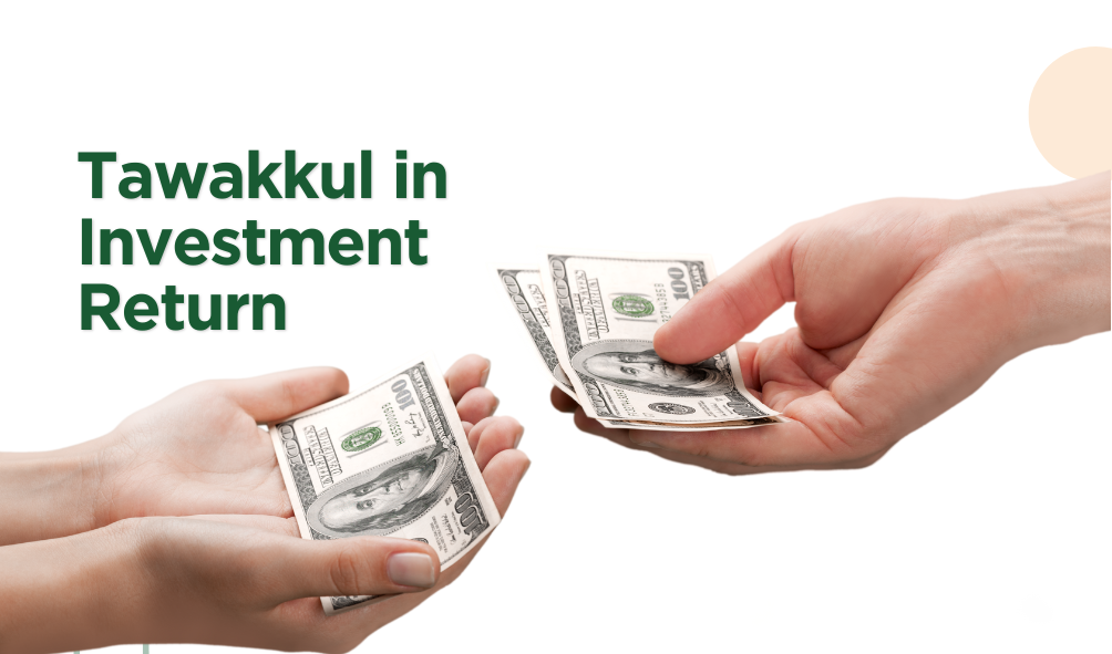 Tawakkul in Investment Return