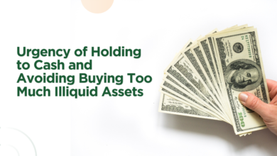 Urgency of Holding to Cash and Avoiding Buying Too Much Not Liquid Assets