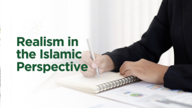 Realism in The Islamic Perspective