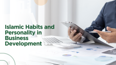 Islamic Habits and Personality in Business Development