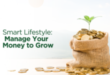 Smart Lifestyle: Manage Your Money to Grow