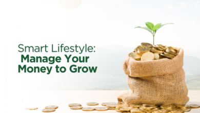 Smart Lifestyle: Manage Your Money to Grow