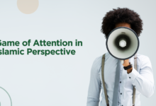Game of Attention in Islamic Perspective