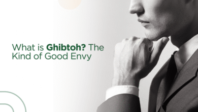 What is Ghibtoh? The Kind of Good Envy