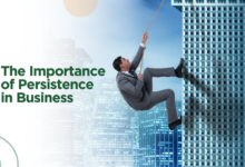 The Importance of Persistence in Business