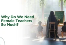 Why We Need Female Teachers?