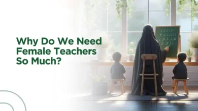 Why We Need Female Teachers?